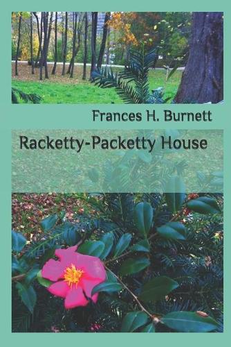 Racketty-Packetty House