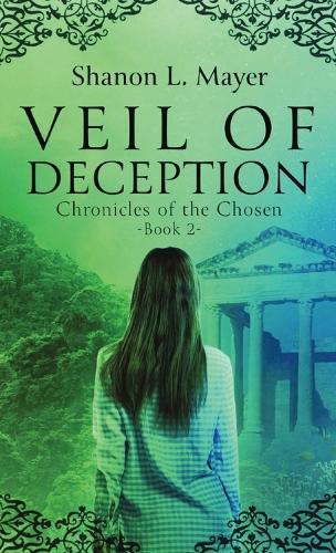 Veil of Deception: Chronicles of the Chosen, book 2(2 Chronicles of the Chosen)
