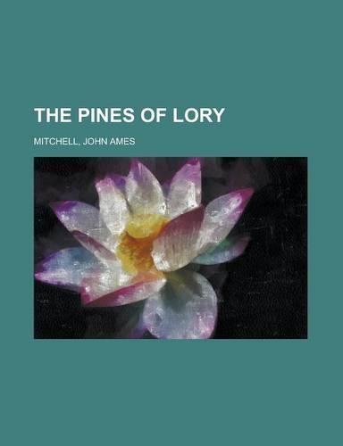 The Pines of Lory