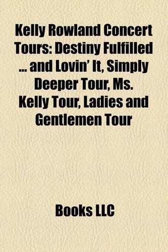 Kelly Rowland Concert Tours