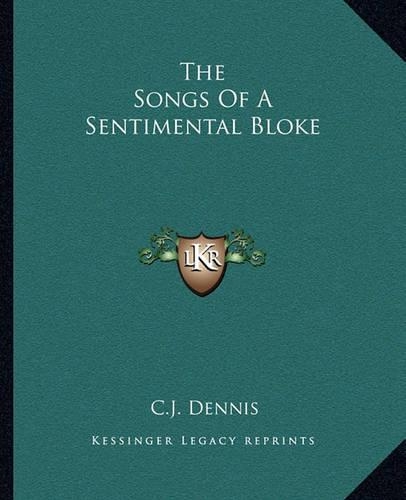 The Songs Of A Sentimental Bloke