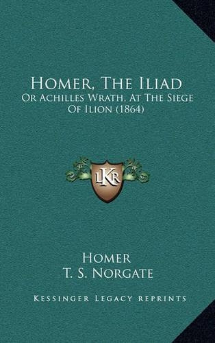 Homer, the Iliad