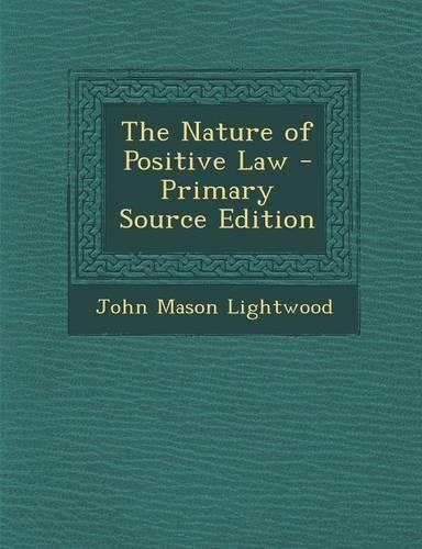 The Nature of Positive Law