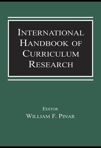 International Handbook of Curriculum Research