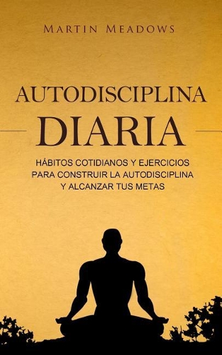 Autodisciplina diaria