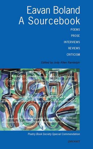 Eavan Boland Sourcebook