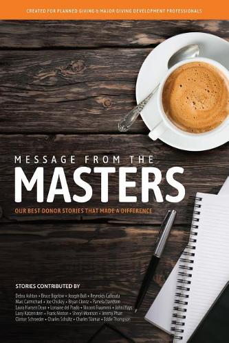 Message From The Masters: Our Best Donor Stories That Made a Difference