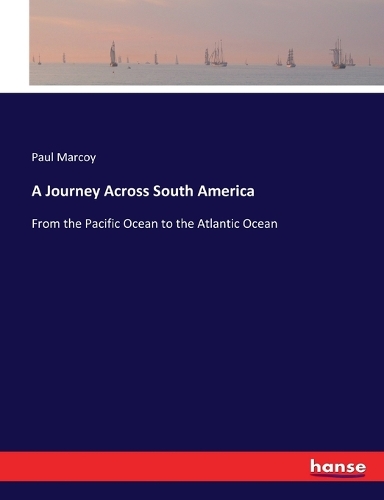 A Journey Across South America