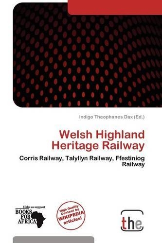 Welsh Highland Heritage Railway