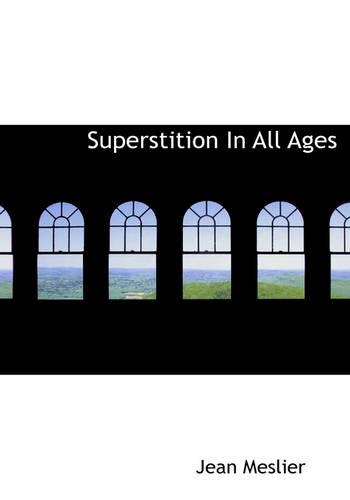 Superstition in All Ages