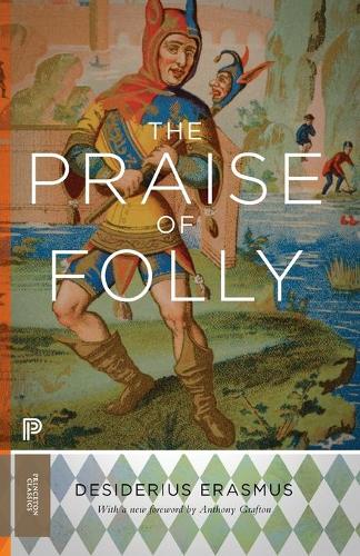 The Praise of Folly