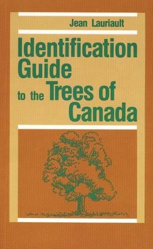 Identification Guide to the Trees of Canada: (English)