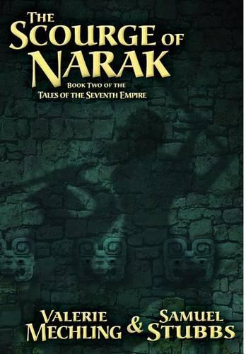 The Scourge of Narak