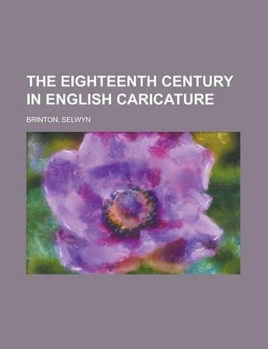 The Eighteenth Century in English Caricature