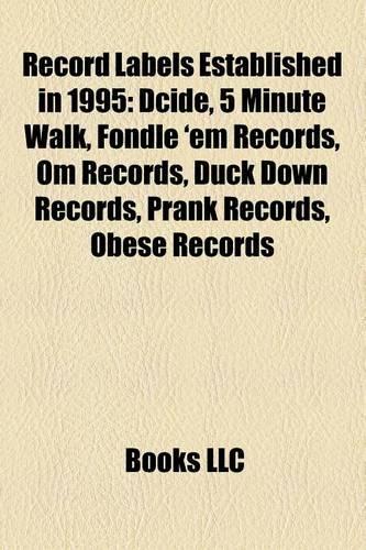 Record Labels Established in 1995