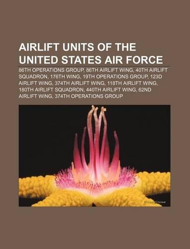 Airlift Units of the United States Air Force