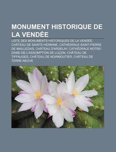 Monument Historique de La Vendee