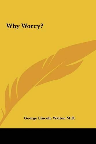Why Worry?