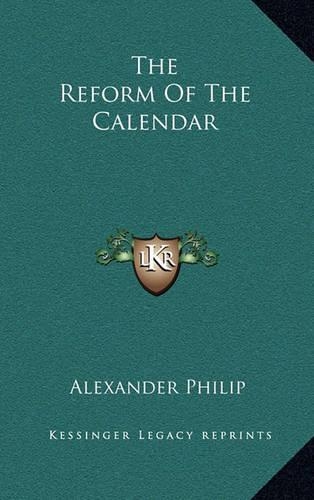 The Reform Of The Calendar