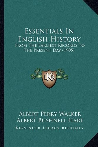 Essentials In English History