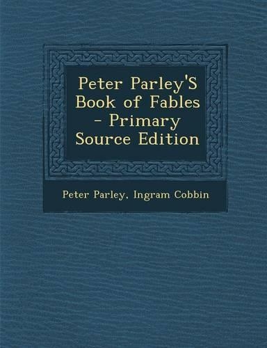 Peter Parley's Book of Fables