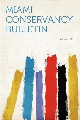 Miami Conservancy Bulletin