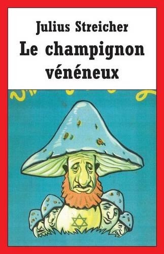 Le champignon vénéneux