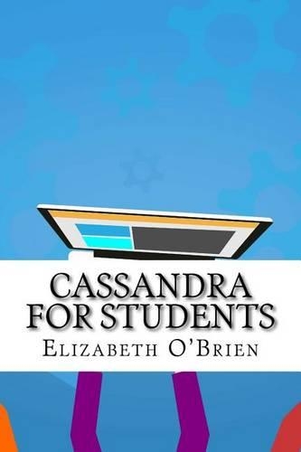 Cassandra for Students