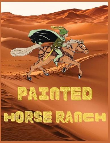 Painted horse ranch: Horse Gift for Girls Women Equestrian Journal Notebook Diary to write in Lined Pages with Pretty Horse