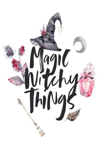 Magic Witchy Things