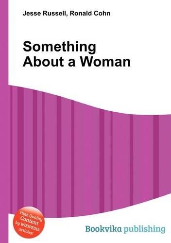 Something about a Woman