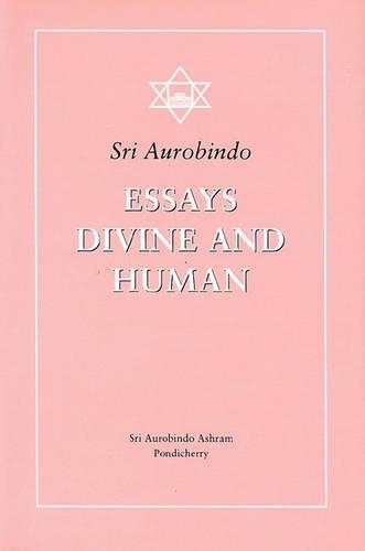 Essays Divine and Human