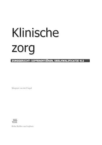 Klinische Zorg: Zorggericht: Differentiëren, Deelkwalificatie 412