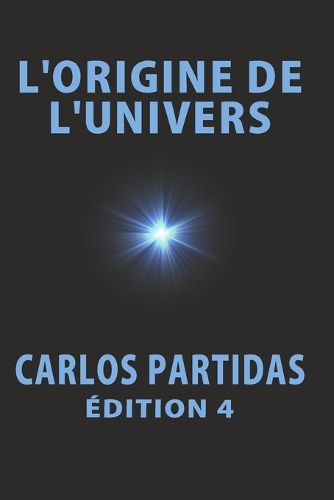 L'Origine de l'Univers