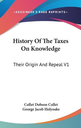 History Of The Taxes On Knowledge