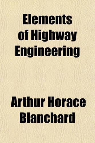 Elements of Highway Engineering