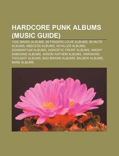 Hardcore Punk Albums (Music Guide)