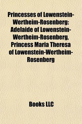 Princesses of Lowenstein-Wertheim-Rosenberg