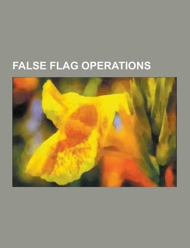 False Flag Operations