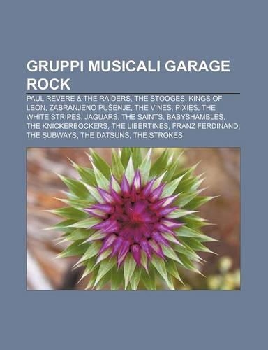 Gruppi Musicali Garage Rock