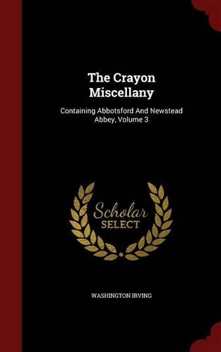 The Crayon Miscellany