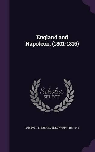 England and Napoleon, (1801-1815)