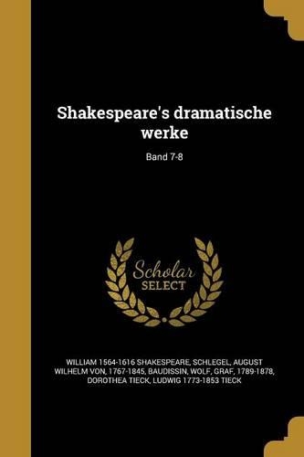 Shakespeare's Dramatische Werke; Band 7-8