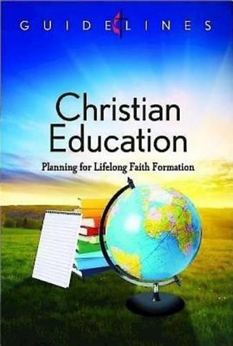 Guidelines for Leading Your Congregation 2013-2016 - Christian Education