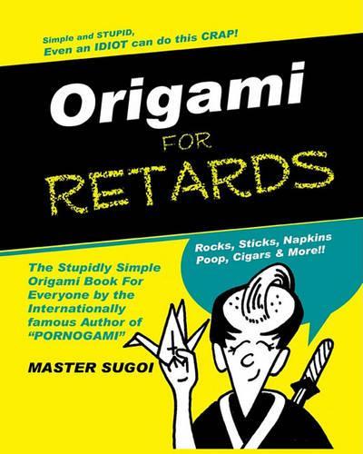 Origami for Retards