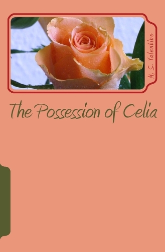 The Possession of Celia