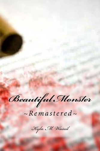 Beautiful Monster: (English)