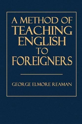 A Method of Teaching English to Foreigners