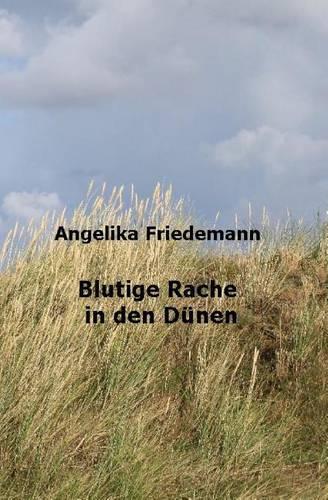 Blutige Rache in den Duenen