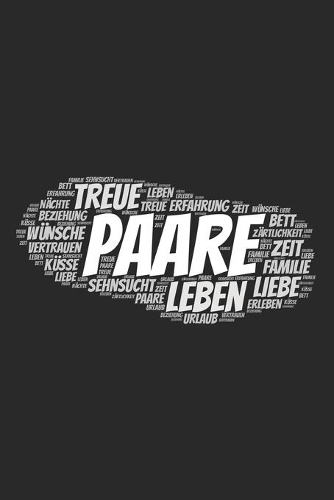 Paare: Notizblock A5 120 Seiten - Punktraster - Notizbuch als Wortwolke - Deine Notizen, Termine, Planung, Tagebuch oder Organisation
